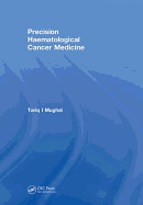 Precision Haematological Cancer Medicine