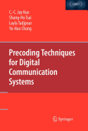 Precoding Techniques for Digital Communication Systems