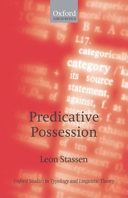 Predicative Possession - Stassen, Leon, and Stassen, Jean-Philippe