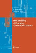 Predictability of Complex Dynamical Systems