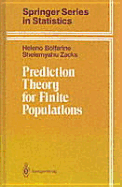 Prediction Theory for Finite Populations