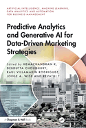 Predictive Analytics and Generative AI for Data-Driven Marketing Strategies