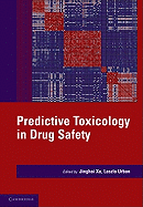 Predictive Toxicology in Drug Safety