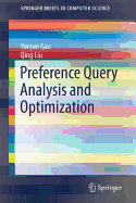 Preference Query Analysis and Optimization