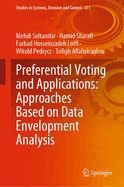 Preferential Voting and Applications: Approaches Based on Data Envelopment Analysis