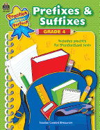Prefixes & Suffixes Grade 4
