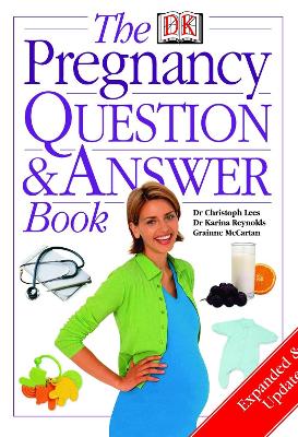Pregnancy Questions & Answer Book - Lees, Christoph, and McCartan, Grainne, and Reynolds, Karina