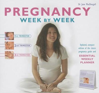 Pregnancy Week by Week - Macdougall, Jane