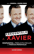 Preguntale a Xavier