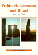 Prehistoric Astronomy and Ritual