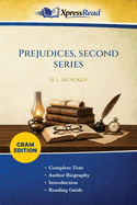 Prejudices, Second Series (Cram Edition)