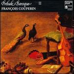 Prelude Baroque III: Couperin