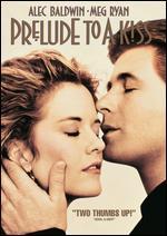 Prelude to a Kiss