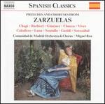 Preludes and Choruses from Zarzuelas