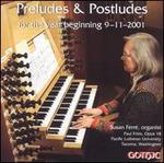 Preludes & Postludes for the year beginning 9-11-2001