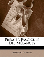 Premier Fascicule Des Melanges