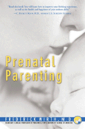 Prenatal Parenting