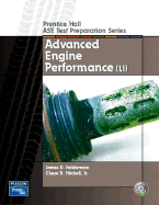 Prentice Hall ASE Test Preparation Series: Advanced Engine Performance