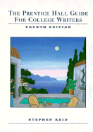 Prentice Hall Guide for College Writers