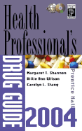 Prentice Hall Health Professional's Drug Guide
