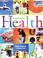 Prentice Hall Health Student Edition C2010