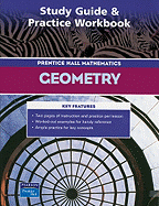 Prentice Hall Mathematics Geometry: Study Guide & Practice Workbook