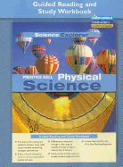 Prentice Hall Science Explorer Physical Science Guided Reading and Study Workbook 2005