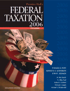 Prentice Hall's Federal Taxation 2006: Principles