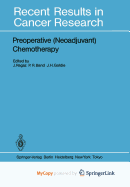 Preoperative (Neoadjuvant) Chemotherapy