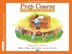 Prep Course Solo Book, Bk a: For the Young Beginner