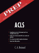 PREP : program review & exam preparation : essentials of ACLS