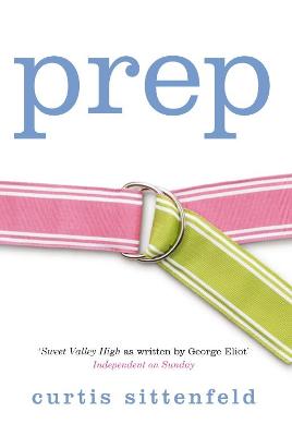 Prep - Sittenfeld, Curtis