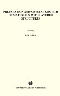 Preparation and Crystal Growth of Materials with Layered Structures
