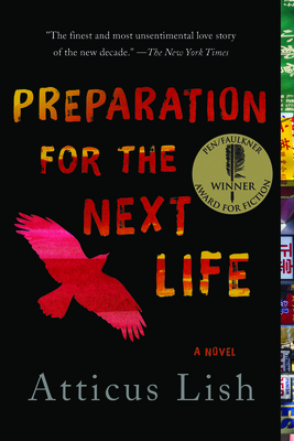 Preparation for the Next Life - Lish, Atticus
