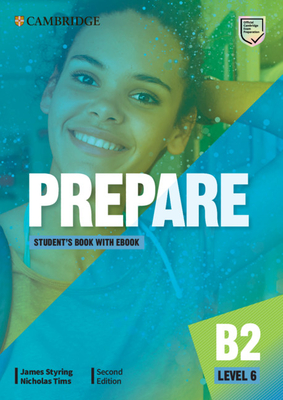 Prepare Level 6 Student's Book with eBook - Styring, James, and Tims, Nicholas