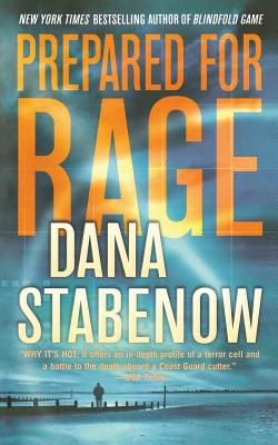 Prepared for Rage - Stabenow, Dana