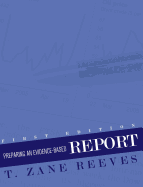 Preparing an Evidence-Based Report