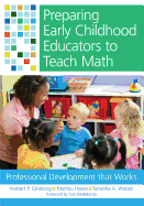 Preparing Early Childhood Educators to Teach Math: Professional Development That Works