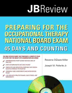 Preparing for the Occupational Therapy National Board Exam: 45 Days and Counting
