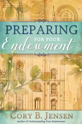 Preparing for Your Endowment - Jensen, Cory