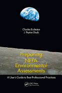 Preparing NEPA Environmental Assessments: A User's Guide to Best Professional Practices