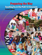 Preparing the Way: Teaching Els in the Prek-12 Classroom