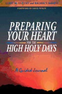 Preparing Your Heart for the High Holy Days: A Guided Journal
