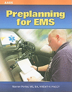 Preplanning for EMS: .
