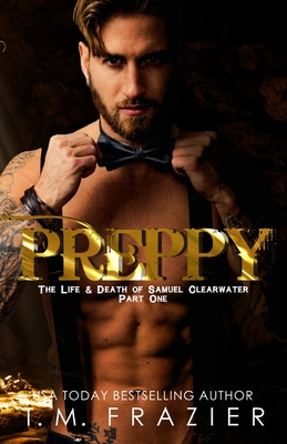 Preppy, Part One - Frazier, T M
