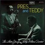 Pres & Teddy