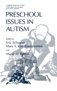Preschool Issues in Autism