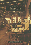 Prescott - Wildfang, Frederic B, and Sharlot Hall Historic Soc (A)
