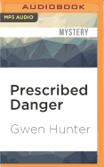 Prescribed Danger