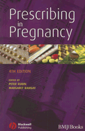 Prescribing in pregnancy